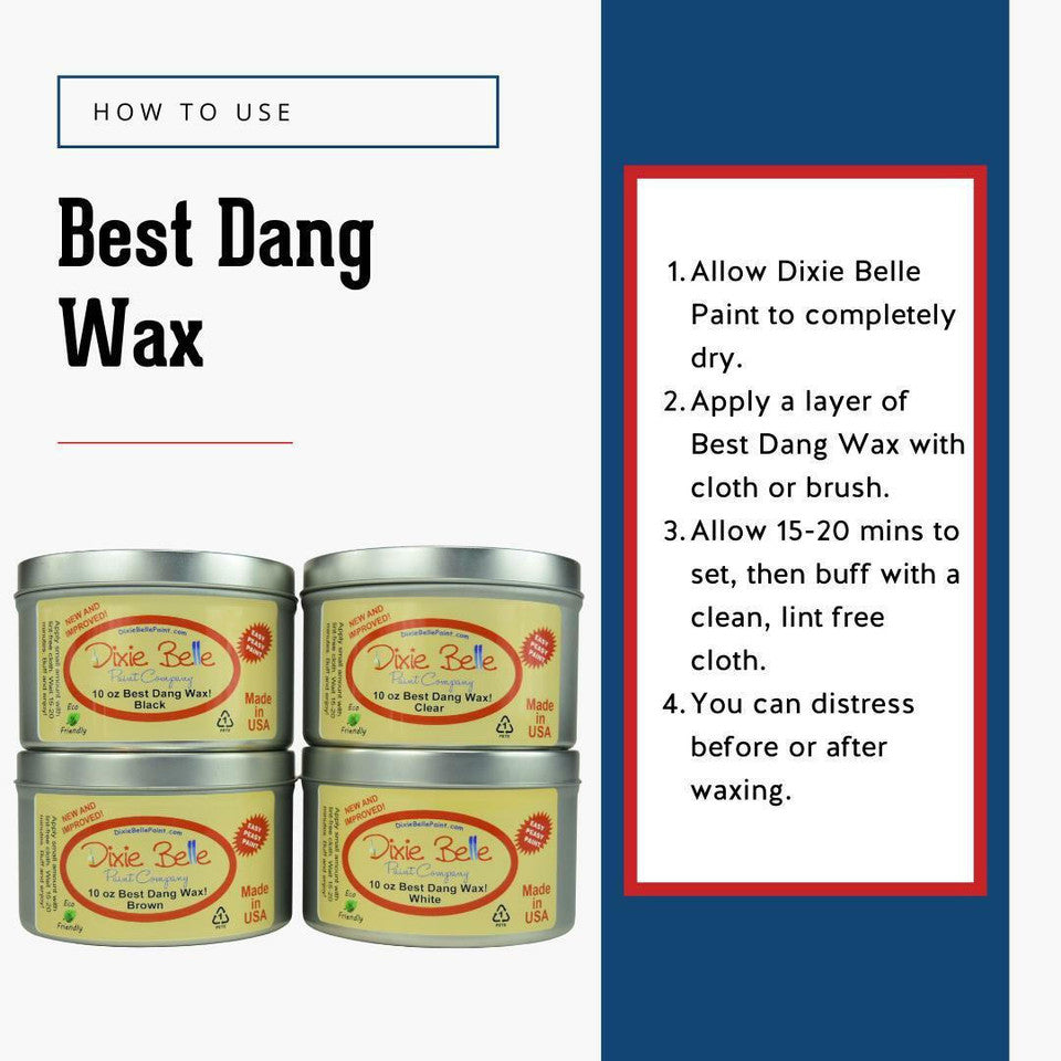 Best Dang Wax!